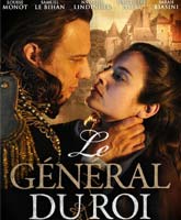 Смотреть Онлайн Королевский генерал / Le general du roi [2014]